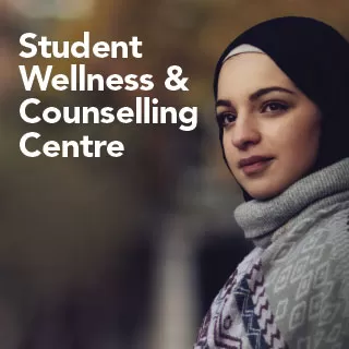 A student wearing a patterned sweater and headscarf looks toward the camera outdoors. The words “Student Wellness & Counselling Centre” appear beside her.
